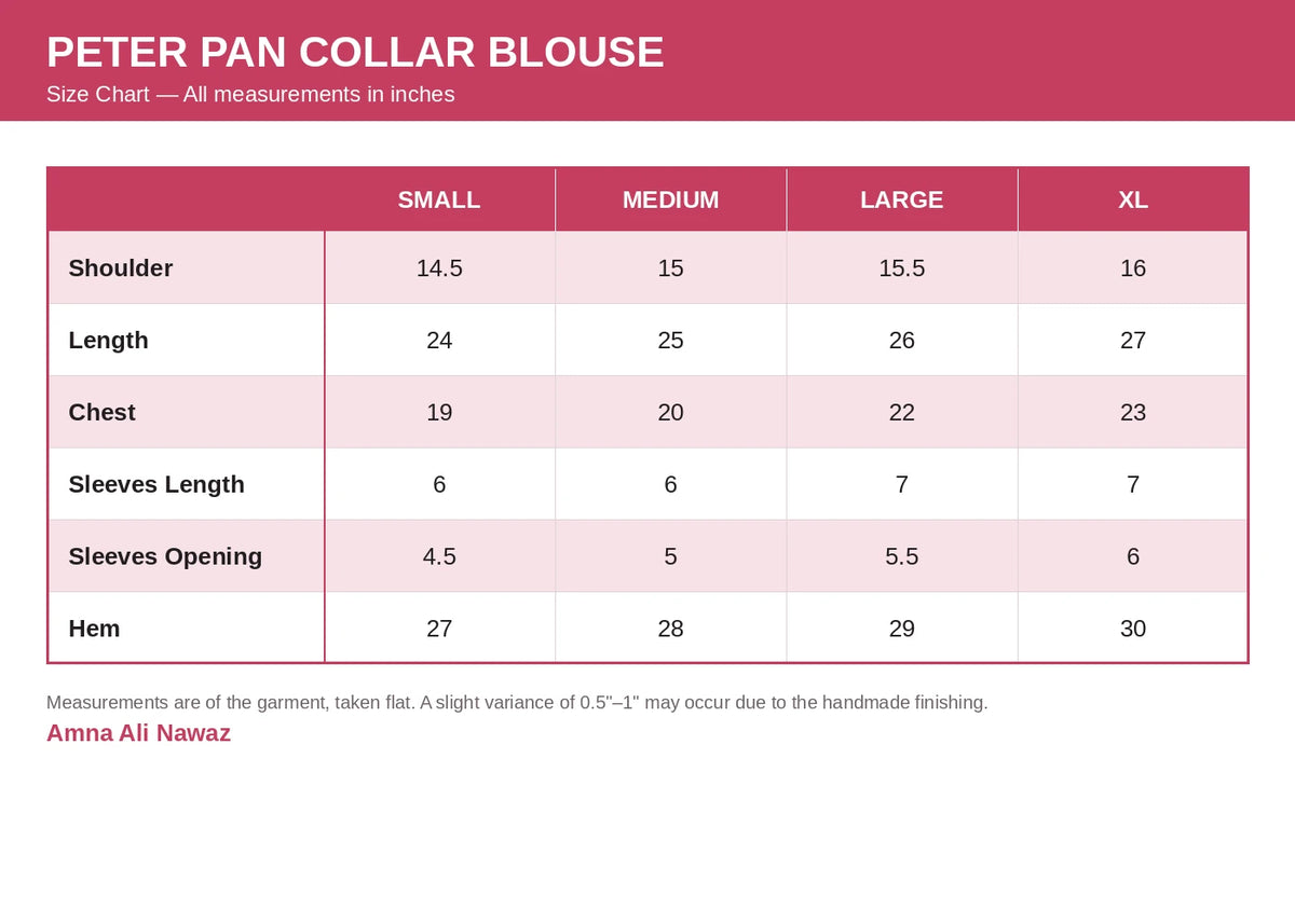 Rosewood Peter Pan collar blouse size chart – Amna Ali Nawaz