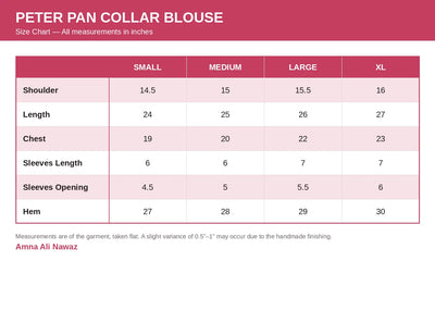 Rosewood Peter Pan collar blouse size chart – Amna Ali Nawaz
